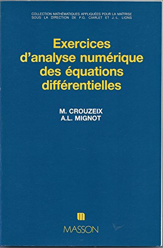 9782225809606: Exercices d'analyse numrique des quations diffrentielles