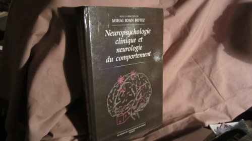 9782225811197: Neuropsychologie clinique et neurologie du comportement