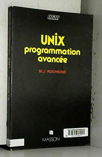 Beispielbild fr Unix, programmation avance zum Verkauf von Ammareal