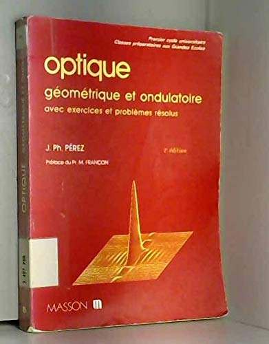 Stock image for Optique gomtrique et ondulatoire for sale by Ammareal