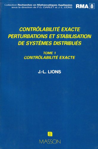 9782225814778: Contrlabilit exacte Perturbations et stabilisation de systmes distribus: Tome 1, contlabilit exacte