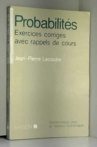 Stock image for Probabilit s: Exercices corrig s avec rappels de cours for sale by WorldofBooks