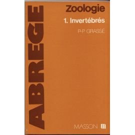 Zoologie . 1. Zoologie. Invertébrés. Volume : 1