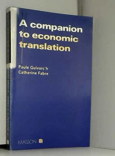 A Companion to economic translation