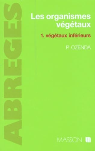 Les organismes végétaux