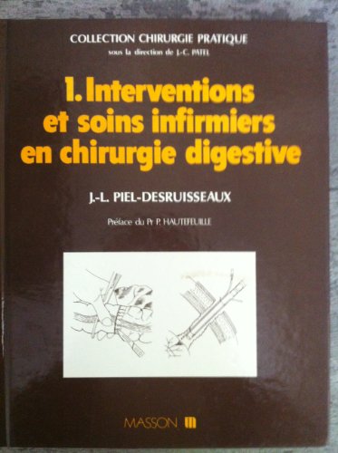 Stock image for Interventions et soins infirmiers en chirurgie digestive for sale by medimops