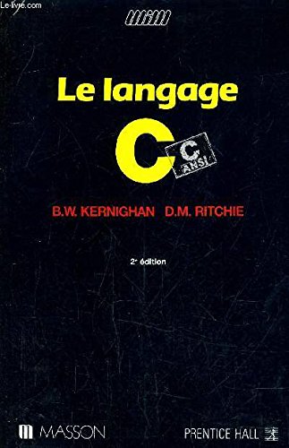 Stock image for Le langage C : C ANSI for sale by LeLivreVert