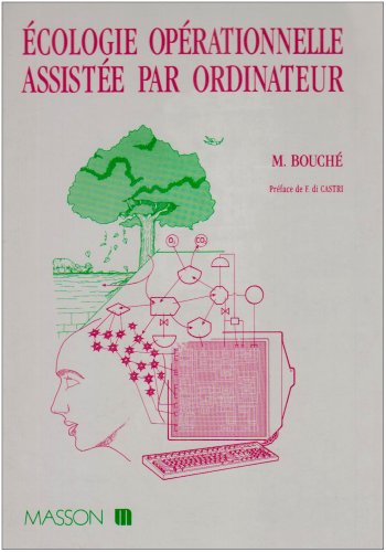 Beispielbild fr Ecologie oprationnelle assiste par ordinateur zum Verkauf von Ammareal