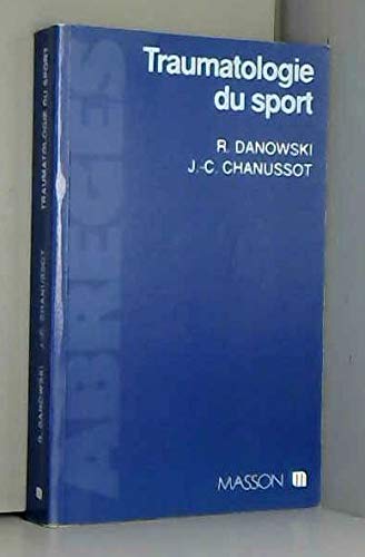 9782225822261: Traumatologie du sport (Abrgs)