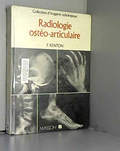 Beispielbild fr Radiologie osteo-articulaire zum Verkauf von Ammareal