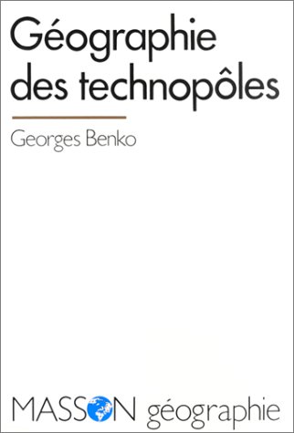 Beispielbild fr Gographie des technoples zum Verkauf von Ammareal