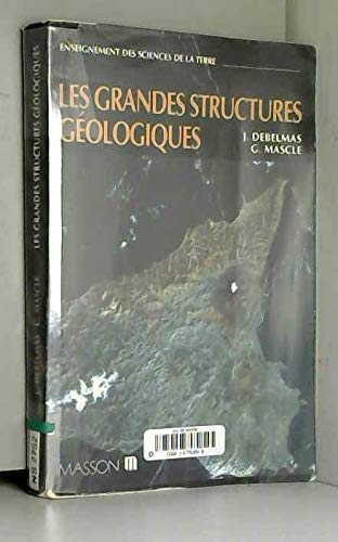 9782225823558: Les grandes structures gologiques