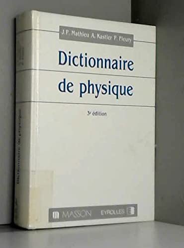 9782225824159: Dictionnaire de Physique 3e Edition (Autres Dictionn)