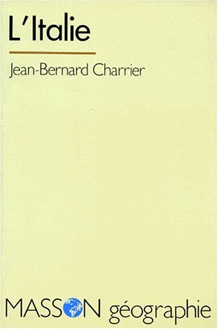 Beispielbild fr L'Italie Charrier, Jean-Bernard zum Verkauf von LIVREAUTRESORSAS