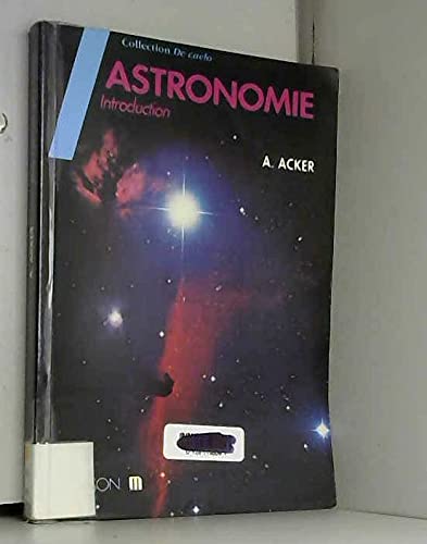 9782225826337: Astronomie: Introduction