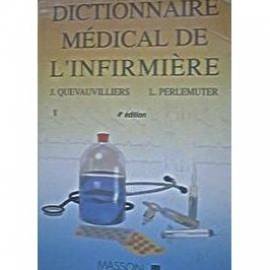 Imagen de archivo de Dictionnaire medical de l'infirmiere a la venta por medimops