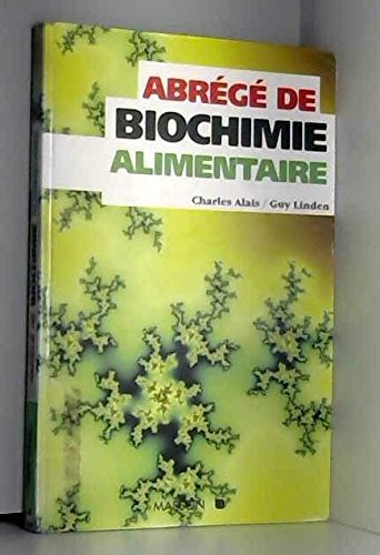 Stock image for Abrg de biochimie alimentaire for sale by Ammareal
