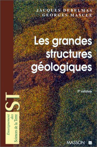 Stock image for Les grandes structures gologiques for sale by medimops