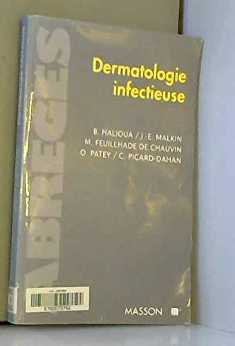 Beispielbild fr Dermatologie Infectieuse zum Verkauf von RECYCLIVRE