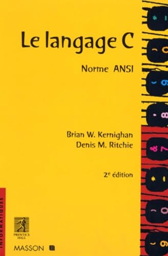 Beispielbild fr LE LANGAGE C. Norme ANSI, 2me dition zum Verkauf von Ammareal