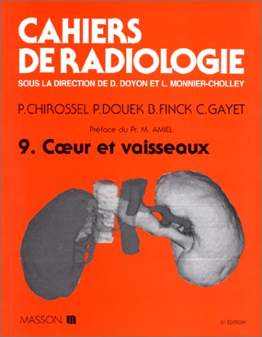 Stock image for Cahiers de radiologie Tome 9: Coeur et vaisseaux for sale by Ammareal