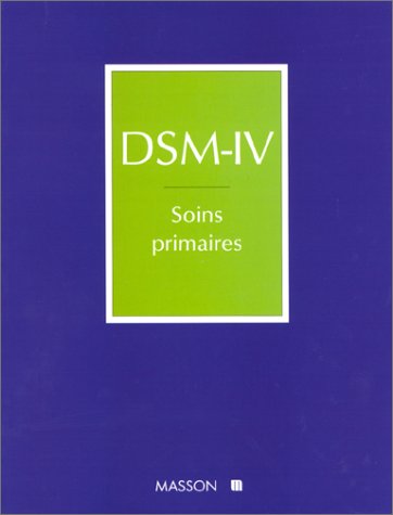 Dsm IV. Soins primaires (9782225832819) by DSM IV