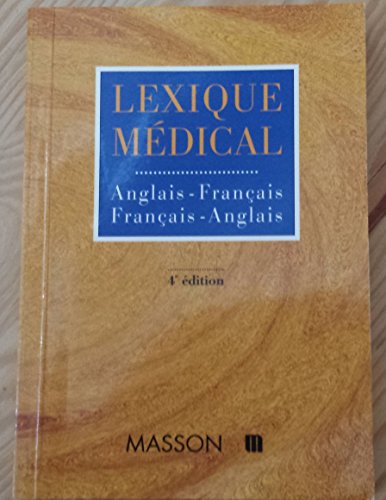9782225833809: Lexique mdical franais-anglais, anglais-franais, 4e dition