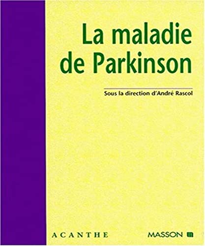 Stock image for La maladie de Parkinson for sale by Ammareal