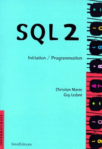 9782225834363: Sql 2 Initiation Programmation. 8eme Edition