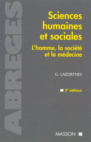 Imagen de archivo de SCIENCES HUMAINES ET SOCIALES 5EME ED L'HOMME, LA SOCIETE ET LA MEDECINE a la venta por Ammareal