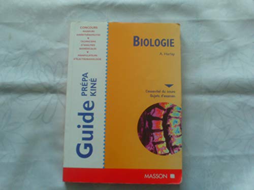 Stock image for GUIDE PREPA KINE BIOLOGIE. L'essentiel du cours, Sujets d'examen for sale by Ammareal