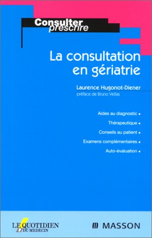 Imagen de archivo de La consultation en griatrie a la venta por medimops