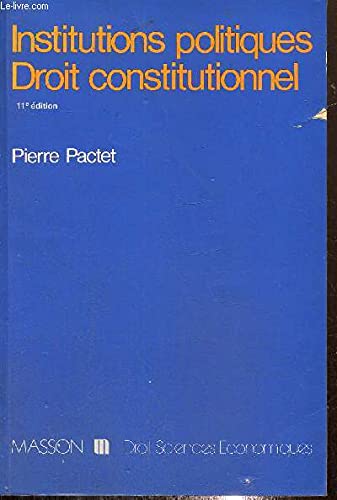 Stock image for Institutions politiques, droit constitutionnel for sale by Librairie Th  la page