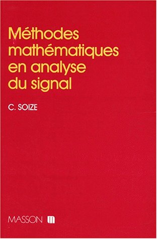 9782225840364: Mthodes mathmatiques en analyse du signal