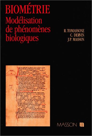Stock image for Biomtrie : Modlisation de phnomnes biologiques for sale by Ammareal