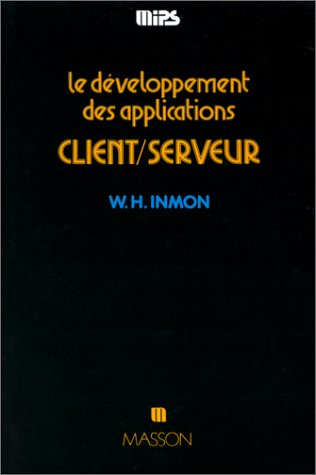 Stock image for Le dveloppement des applications client-serveur for sale by medimops