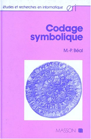 Beispielbild fr Codage Symbolique. Etudes et Recherches en Informatique zum Verkauf von Zubal-Books, Since 1961