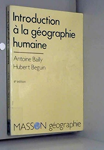 Beispielbild fr Introduction  la gographie humaine zum Verkauf von Ammareal