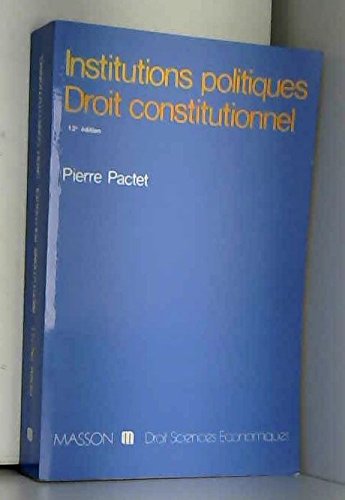 Stock image for Institutions politiques, droit constitutionnel for sale by Ammareal