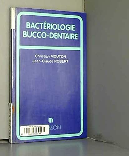 Beispielbild fr Bactriologie bucco-dentaire zum Verkauf von medimops