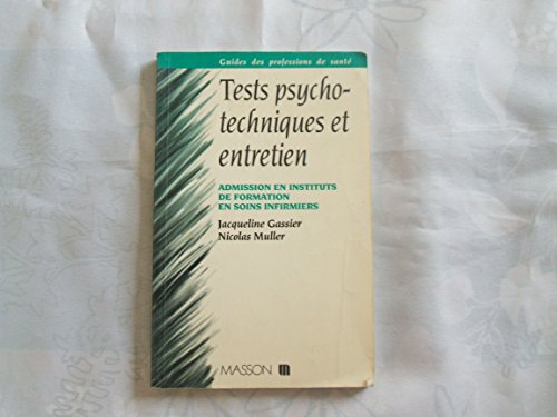 Tests psychotechniques et entretien