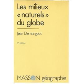 Stock image for Les milieux naturels du globe for sale by LeLivreVert