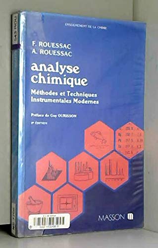 Beispielbild fr Analyse chimique : Mthodes et techniques instrumentales modernes zum Verkauf von medimops