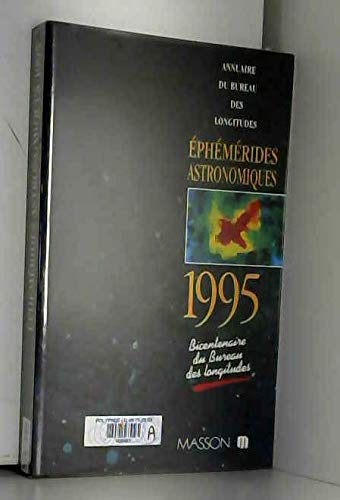 9782225845512: EPHEMERIDES ASTRONOMIQUE 1995