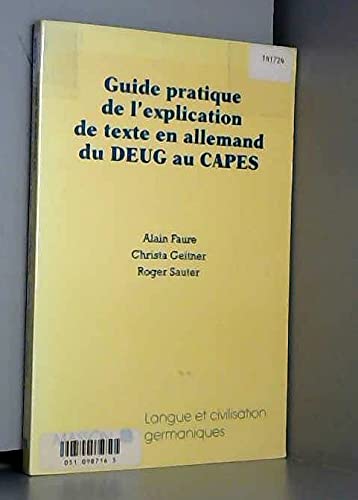 Beispielbild fr Guide pratique de l'explication de texte en allemand du DEUG au CAPES zum Verkauf von medimops