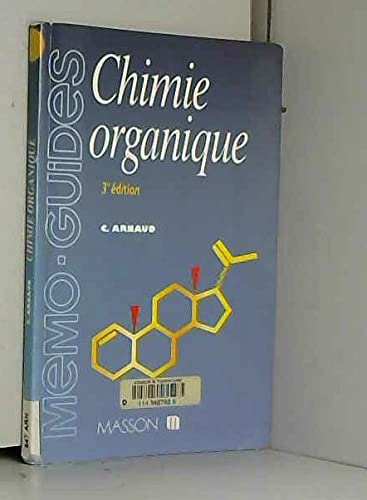 9782225846861: Chimie Organique. 3eme Edition Revue Et Corrigee