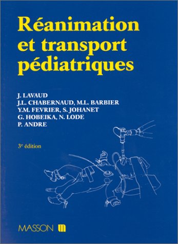 9782225847882: Ranimation et transport pdiatriques