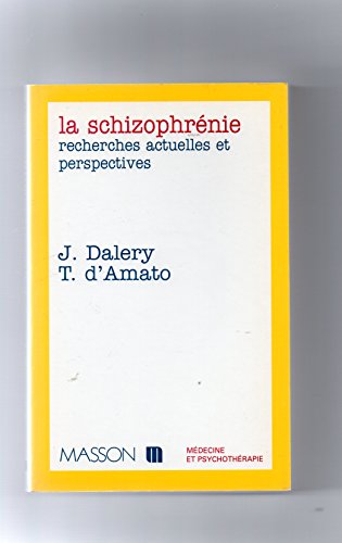 Beispielbild fr La schizophrnie zum Verkauf von medimops