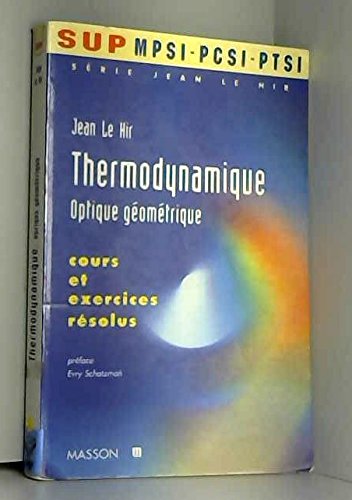 Imagen de archivo de Thermodynamique, MPSI-PCSI-PTSI : Cours et exercices rsolus a la venta por Ammareal