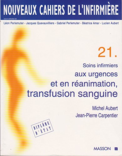 9782225850943: Soins infirmiers aux urgences et en ranimation. Transfusion sanguine